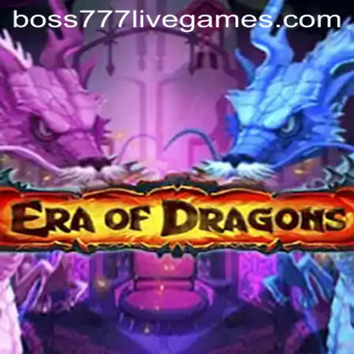 Exploring the Mystical World of EraOfDragons: Unveiling Boss777
