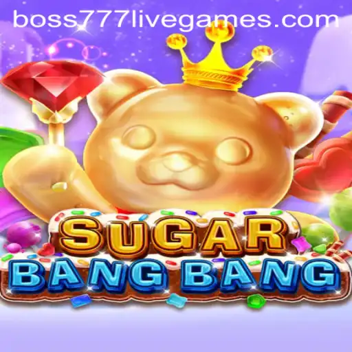 SUGARBANGBANG: A Sweet Adventure in the World of Boss777