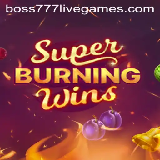SuperBurningWins: An Exciting Journey Through Slot Gaming with Boss777